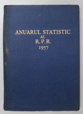 ANUARUL STATISTIC AL R.P.R. , 1957 foto