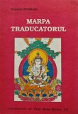 Cumpara ieftin Introducere &icirc;n Yoga Maha-Mudra (2) Marpa, traducătorul - 1992 (J402)
