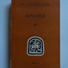 Banat- Caras Banatica nr. 10, Anuar arheologie-istorie, Muzeu Resita, 1990