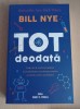Tot deodata - Bill Nye