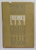 SISTEMUL NATIONAL DE ECONOMIE POLITICA de FRIEDRICH LIST , Bucuresti 1973