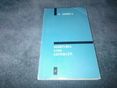 F ADERCA - MARTURIA UNEI GENERATII foto