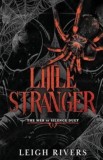 Little Stranger. The Web of Silence Duet Volume 1, SAS Gardners EU