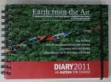 EARTH FROM THE AIR , AN AGENDA FOR CHANGE , DIARY 2011