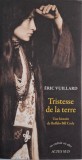 Tristesse de la terre. Une histoire de Buffalo Bill Cody - Eric Vuillard, Carte in franceza