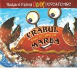 Crabul care se juca cu marea - Rudyard Kipling