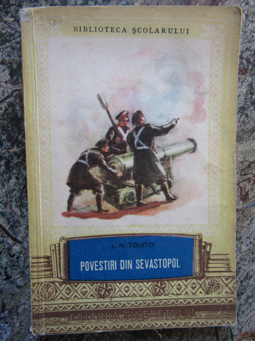 Povestiri din Sevastopol- L. N. Tolstoi