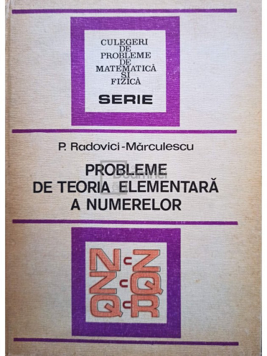 P. Radovici-Marculescu - Probleme de teoria elementara a numerelor (editia 1986)
