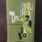 William Saroyan - Unu, doi, trageti usa dupa voi