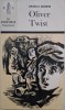 Oliver Twist - Charles Dickens - Carte Noua/Anticariat - Stare Buna/Foarte Buna