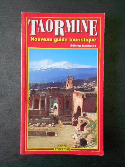 TAORMINE * NOUVEAU GUIDE TOURISTIQUE