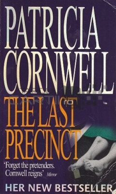 Patricia Cornwell - The Last Precinct ( KAY SCARPETTA # 11 ) foto