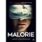 Malorie - Madarak a dobozban 2. - Josh Malerman