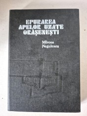 Epurarea apelor uzate orășenești - Mircea Negulescu (Ed. Tehnică, 1978)