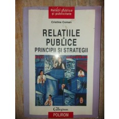 Relatiile publice principii si strategii Cristina Coman