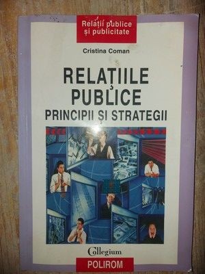 Relatiile publice principii si strategii Cristina Coman foto