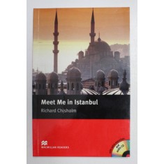 MACMILLAN READERS , INTERMEDIATE LEVEL , MEET ME IN ISTANBUL by RICHARD CHISHOLM , 2005 *LIPSA CD