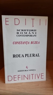 Roua plural - Constanta Buzea foto