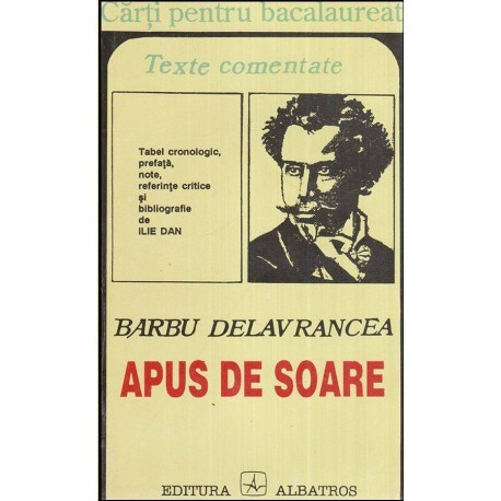 Barbu Stefanescu Delavrancea - Apus de soare - texte comentate - 118983