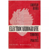 Corneliu Dudea - Electrocardiografie teoretica si practica - 105261