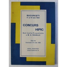 BUCURESTI 17 SI 18 IUNIE 1933 - CONCURS HIPIC SUB INALTA PRESEDINTIE A M.S. REGELUI , ZIUA II -A , DUMINECA 18 IUNIE 1933