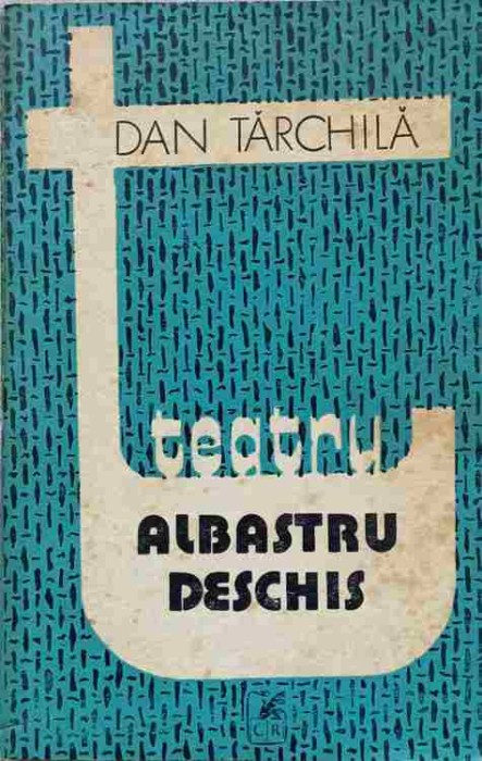 TEATRU. ALBASTRU DESCHIS-DAN TARCHILA-265798