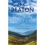 Cumpara ieftin Death of a Gentle Lady (Hamish Macbeth)