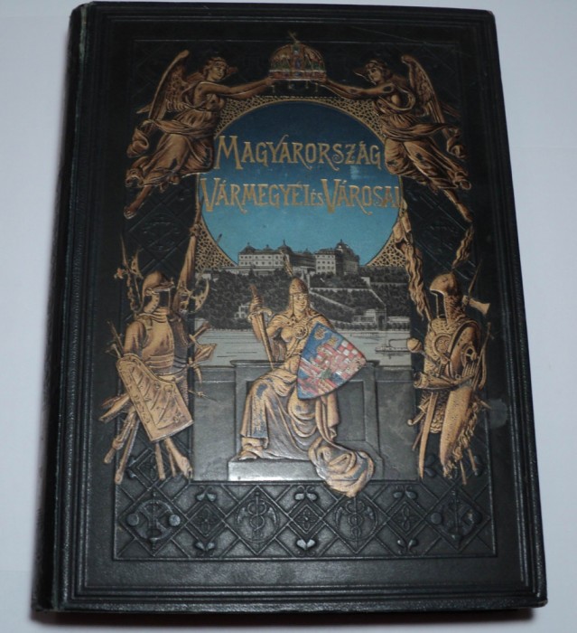 Bratislava, Slovacia, monografie 1898, Pozsony Varmegye, Borovszky Samu, album