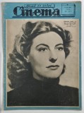 REVISTA CINEMA , ANUL XX , NUMARUL 637 , 1 - 10 DECEMBRIE , 1943