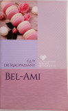 Bel-Ami - GUY DE MAUPASSANT