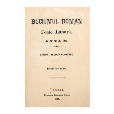 Publicația &amp;bdquo;Buciumul Rom&amp;acirc;n&amp;rdquo;, anul II, 1877 - prima tipărire a Țiganiadei lui Ioan Budai Deleanu foto