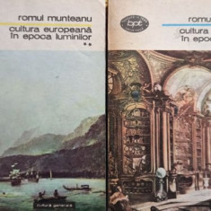 Romul Muntenu - Cultura europeana in epoca luminilor, 2 vol. (1981)