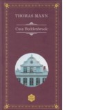 Casa Buddenbrook (Rao Clasic) - Thomas Mann, Ion Chinezu