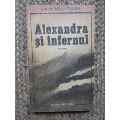 Alexandra si infernul- Laurentiu Fulga