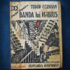 Banda lui Mobius - Tudor Octavian, Clepsidra - Carte Politista