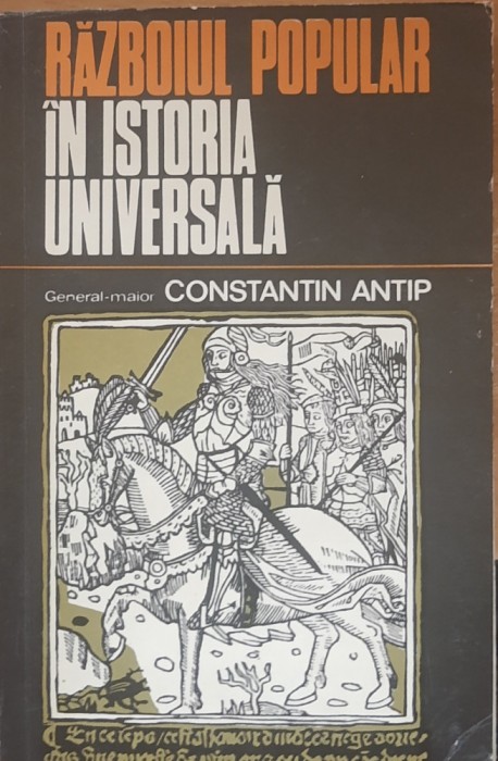 Constantin Antip - Razboiul popular in istoria universala