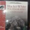 Black and White photography - A practical guide - Steve Mulligan