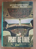 Pilot de linie- Aurel Raican