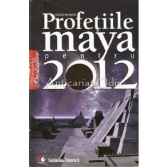 Profetiile Maya Pentru 2012 - Gerald Benedict