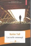 Cumpara ieftin Lucrurile Omenesti - Karine Tuil, Polirom