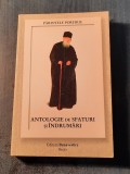 Antologie de sfaturi si indrmari parintele Porfirie