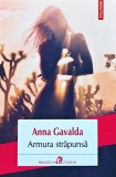 Armura străpunsă - 2020 - Anna Gavalda (@S69)