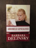 ARBORELE GENEALOGIC - BARBARA DELINSKY