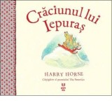 Craciunul lui Iepuras - Luminita Gavrila, Harry Horse