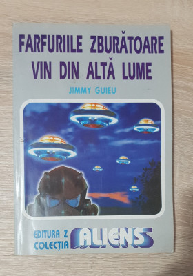 Farfuriile zburătoare vin din altă lume - Jimmy Guieu foto