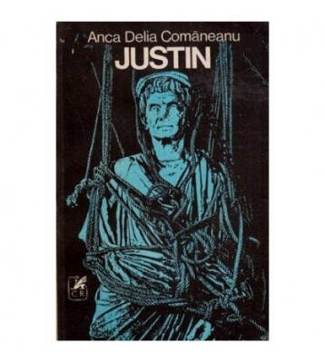 Anca Delia Comaneanu - Justin - roman - 112371 foto