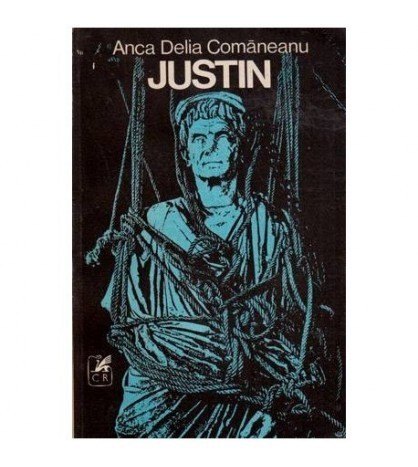 Anca Delia Comaneanu - Justin - roman - 112371