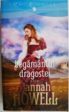 Legamantul dragostei &ndash; Hannah Howell