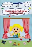 Vreau seninul inapoi! Poezii pentru copii, Lizuka Educativ