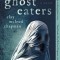 Ghost Eaters